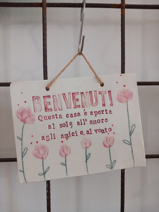 Targhetta "Benvenuti"